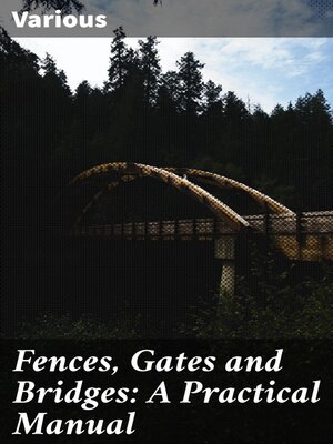 cover image of Fences, Gates and Bridges